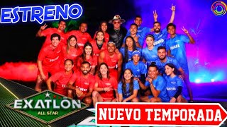 Fecha De Estreno De ‘Exatlon ALL STAR México’ Nueva Temporada 2024 [upl. by Keheley]