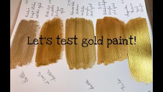 Lets Test Gold Paint [upl. by Archangel490]