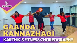 Kaanda Kannazhagi  Karthiks Fitness Choreography  VIBES ON DANCE STUDIO [upl. by Simonette]