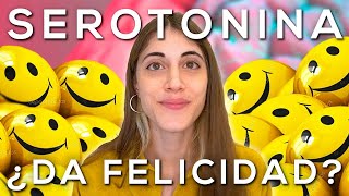 ¿Qué es la SEROTONINA y qué hace por tu FELICIDAD [upl. by Ettari]