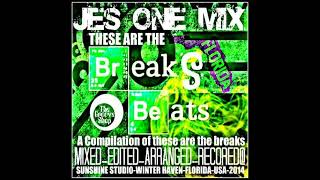 THESE ARE THE BREAKSA COMPILATION MIXED by JES ONE [upl. by Eltsirk]