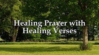 Healing Prayer with Healing Verses from the Bible 1 hour [upl. by Nosak]