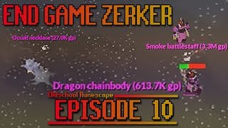 ALL BUT THE PET  OSRS End Game Zerker Episode 10 [upl. by Amsirhc]