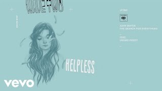 John Mayer  Helpless Audio [upl. by Harragan]