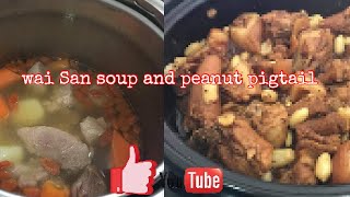 Cooking wais san soup and peanut pigtail [upl. by Yasmeen]