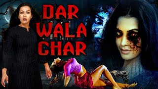 DAR WALA GHAR 1080p  Full Hindi Dubbed Horror Movie  Horror Movies Full Movies [upl. by Leann]