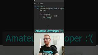 Amateur vs Senior Developer on Group Anagrams Leetcode 49 [upl. by Naenaj385]