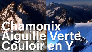 Couloir en Y Branche de Gauche Aiguille Verte Chamonix MontBlanc alpinisme montagne [upl. by Swagerty]