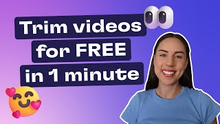 How to trim videos for FREE in 1 minute [upl. by Desiree]