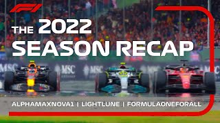 The F1 2022 Season Recap [upl. by Annoynek]