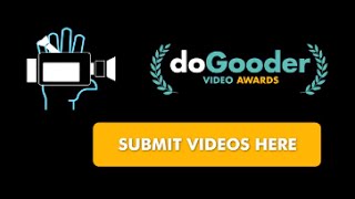 Enter the 2016 DoGooder Awards [upl. by Dickey]