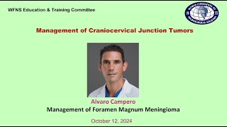 Management of foramen magnum meningioma Alvaro Campero [upl. by Davin17]