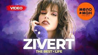 Zivert  The Best  Life Лучшее видео [upl. by Brightman162]