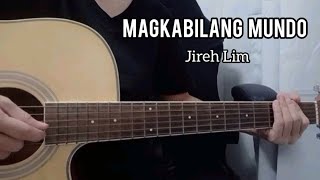 Magkabilang Mundo  Jireh Lim Guitar Chords Tutorial [upl. by Renruojos]