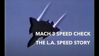 LA Speed Story by SR 71 Pilot Major Brian Shul [upl. by Nelon]