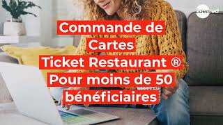 Espace Client Carte Ticket Restaurant commande pour moins de 50 bénéficiaires [upl. by Novej335]