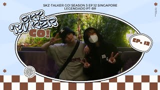 LEGENDADO SKZTALKER GO Season 3 Ep12 SINGAPORE • Tradução PTBR [upl. by Kevon]