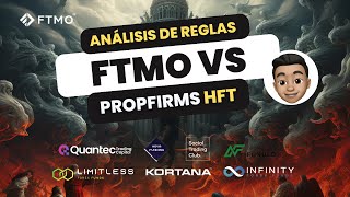 ANÁLISIS COMPLETO DE REGLAS FTMO vs PROPFIRMS HFT  FTMO PRIME Y SUPREME [upl. by Nileuqay]