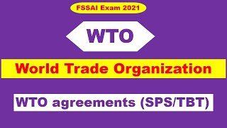 World Trade Organization and WTO agreements SPSTBT [upl. by Alecram80]