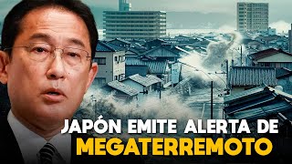 ¡Insólito Japón Emite Primera Alerta de quotMegaterremotoquot por 7 días [upl. by Medora219]