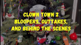 Clown Town 2 Bloopers Outtakes and Behind the Scenes [upl. by Llered164]