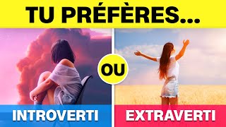 Introverti VS Extraverti 🤐🎉 Tu préfères [upl. by Crescantia59]