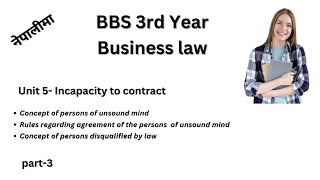 persons of unsound mind bbs 3rd yearbusiness lawchapter5Incapacity to contract bbs [upl. by Marmion]