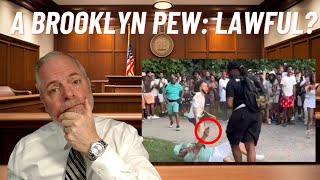 REAL LAWYER A Brooklyn Pew Lawful [upl. by Merrilee]