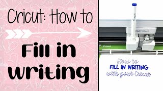 Cricut Tutorial How to Fill in any Font with your Cricut [upl. by Dickinson]