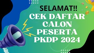 Calon Peserta PKDP Peningkatan Kompetensi Dosen Pemula Tahun 2024 [upl. by Ennaillij728]