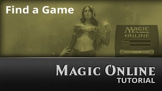 Magic Online Find a Game [upl. by Marchall]