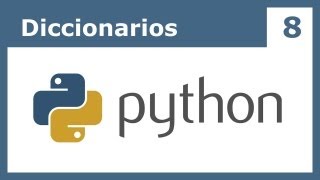 Tutorial Python 8 Diccionarios [upl. by Nediarb26]