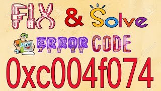 0xc004f074 Fixed  How to Fix 0xc004f074 Windows 10 Pro Activation Error 2020 by easy method [upl. by Nahraf]