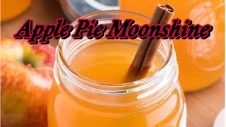 Apple Pie Moonshine [upl. by Ricketts]