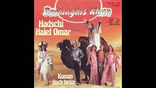 Dschinghis Khan  Hadschi Halef Omar [upl. by Ahsiekyt]