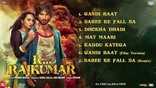 RRajkumar  Full Songs  Sonakshi Sinha  Shahid Kapoor  Pritam [upl. by Lorianne]