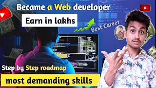 Web development roadmap 2024  become a web developer and earn in lakhs  become wordpress developer [upl. by Nnylyam]