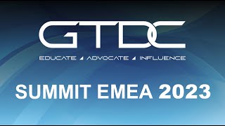 GTDC Summit EMEA 2023 [upl. by Chu]