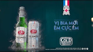 MỘT SẢN PHẨM HOÀN TOÀN MỚI  BIA 333 PILSNER  VỊ BIA MỚI ÊM CỰC ÊM [upl. by Erin884]