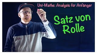 63 Satz von Rolle  Analysis für Anfänger Differentialrechnung [upl. by Borden]