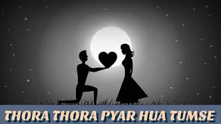 THORA THORA PYAR HUA TUMSE  digital audio song with Dolby Atmos surrounding [upl. by Yortal990]