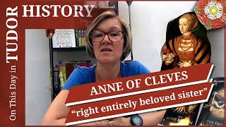 July 9  Anne of Cleves quotright entirely beloved sisterquot [upl. by Hsak]