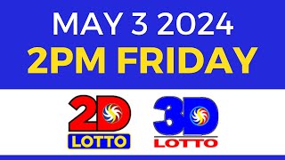 2pm Lotto Result Today May 3 2024  Complete Details [upl. by Guildroy357]