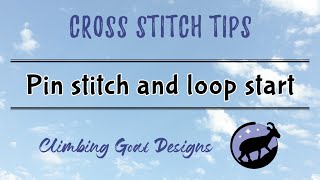 How use the pin stitch and loop start to stitch lone cross stitches [upl. by Rebma136]