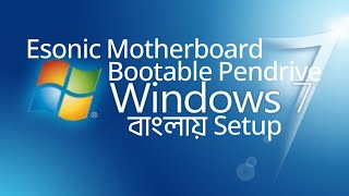 Windows 7 10 setup in esonic motherboard with bootable usb pendrive [upl. by Arsuy]