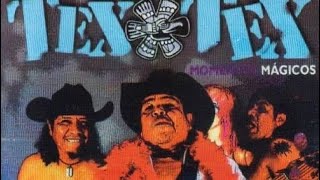 La historia de Tex Tex [upl. by Merilyn]