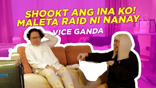 Shookt ang Ina ko Maleta Raid ni Nanay  VICE GANDA [upl. by Nosidda464]