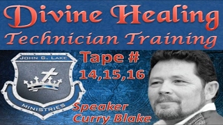 Divine Healing Technician Training Tape 141516 John G Lake Ministries [upl. by Aniram]