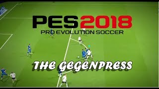 PES 2018  Gegenpress tactic [upl. by Ranchod199]