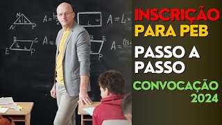 INSCRIÇÃO PARA CONVOCAÇÃO DE PROFESSOR PEB 2024 SEEMG [upl. by Yziar767]